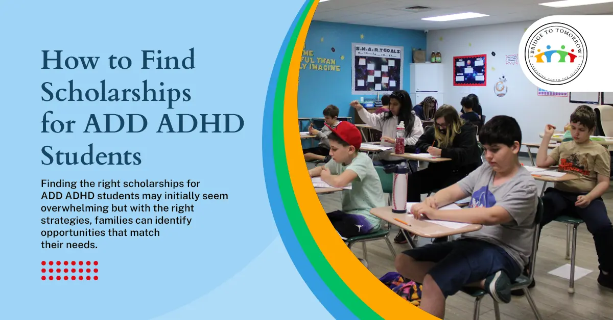 How to Find Scholarships for ADD ADHD Students